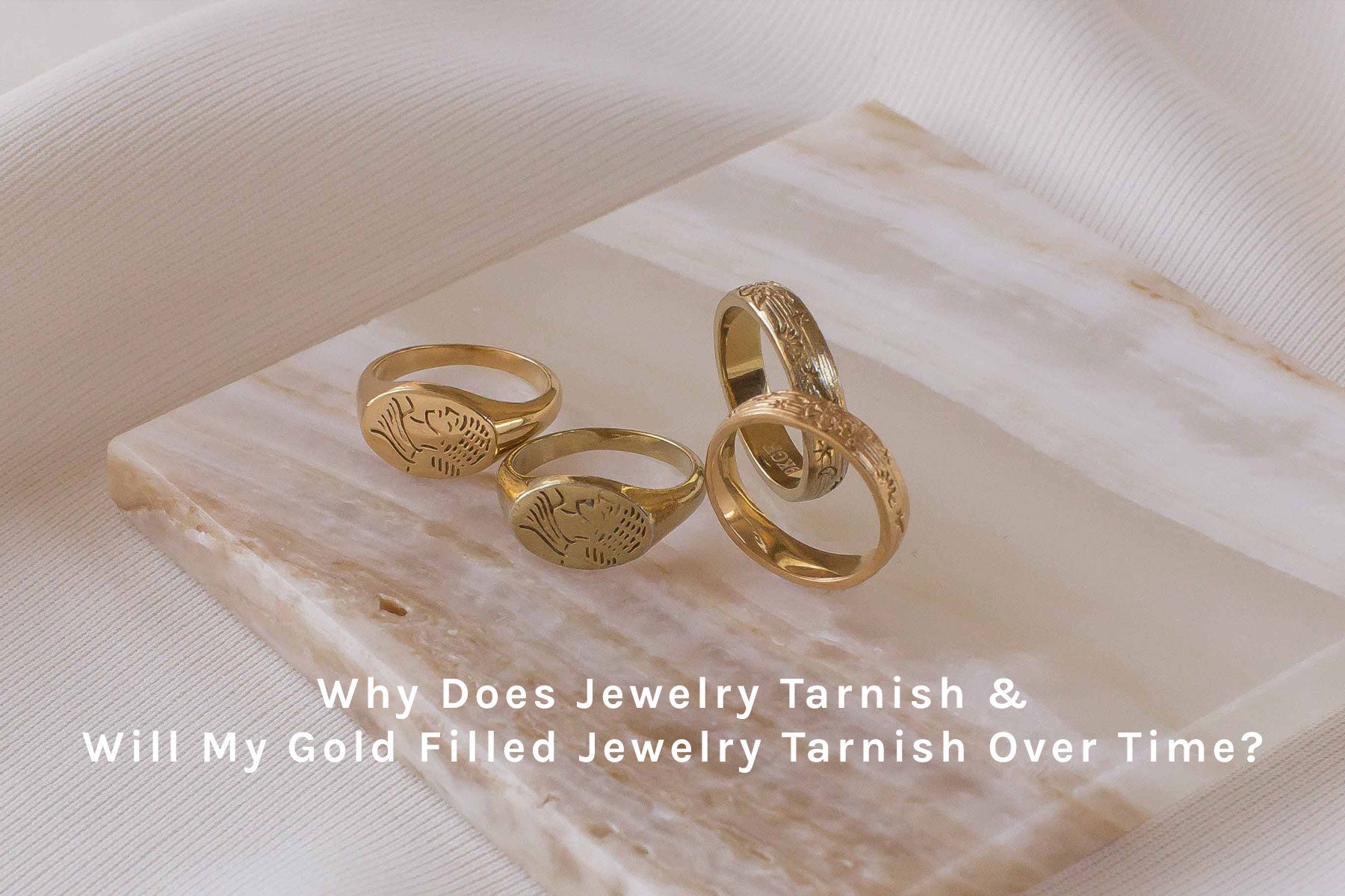 Why Does Jewelry Tarnish & Does Gold Filled Jewelry Tarnish Over Time