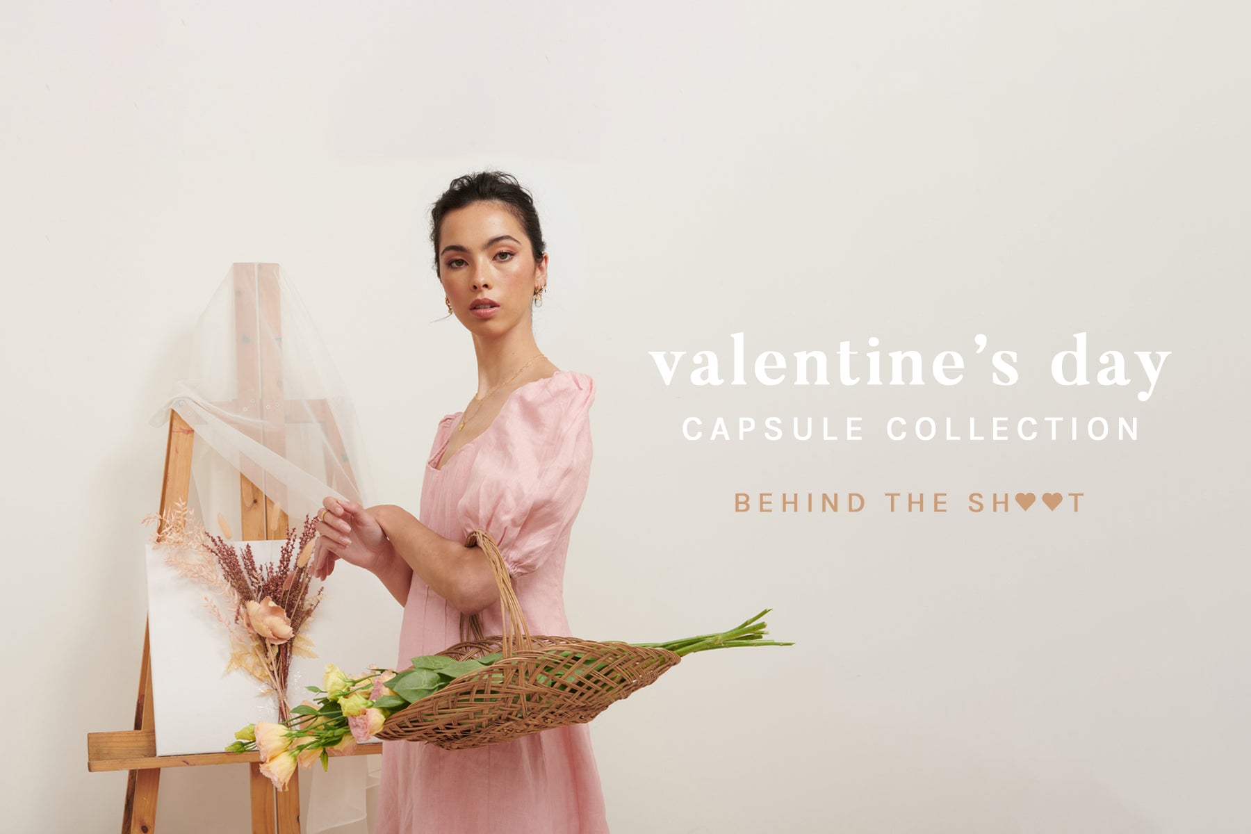 BEHIND THE SHOOT - Valentine's Day Capsule Collection