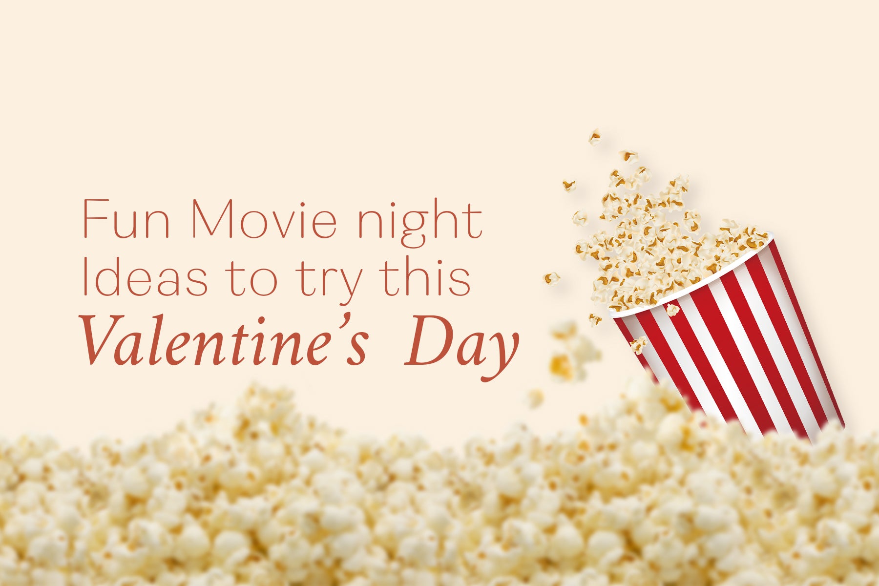 Fun Movie Night Ideas to Try This Valentine’s Day