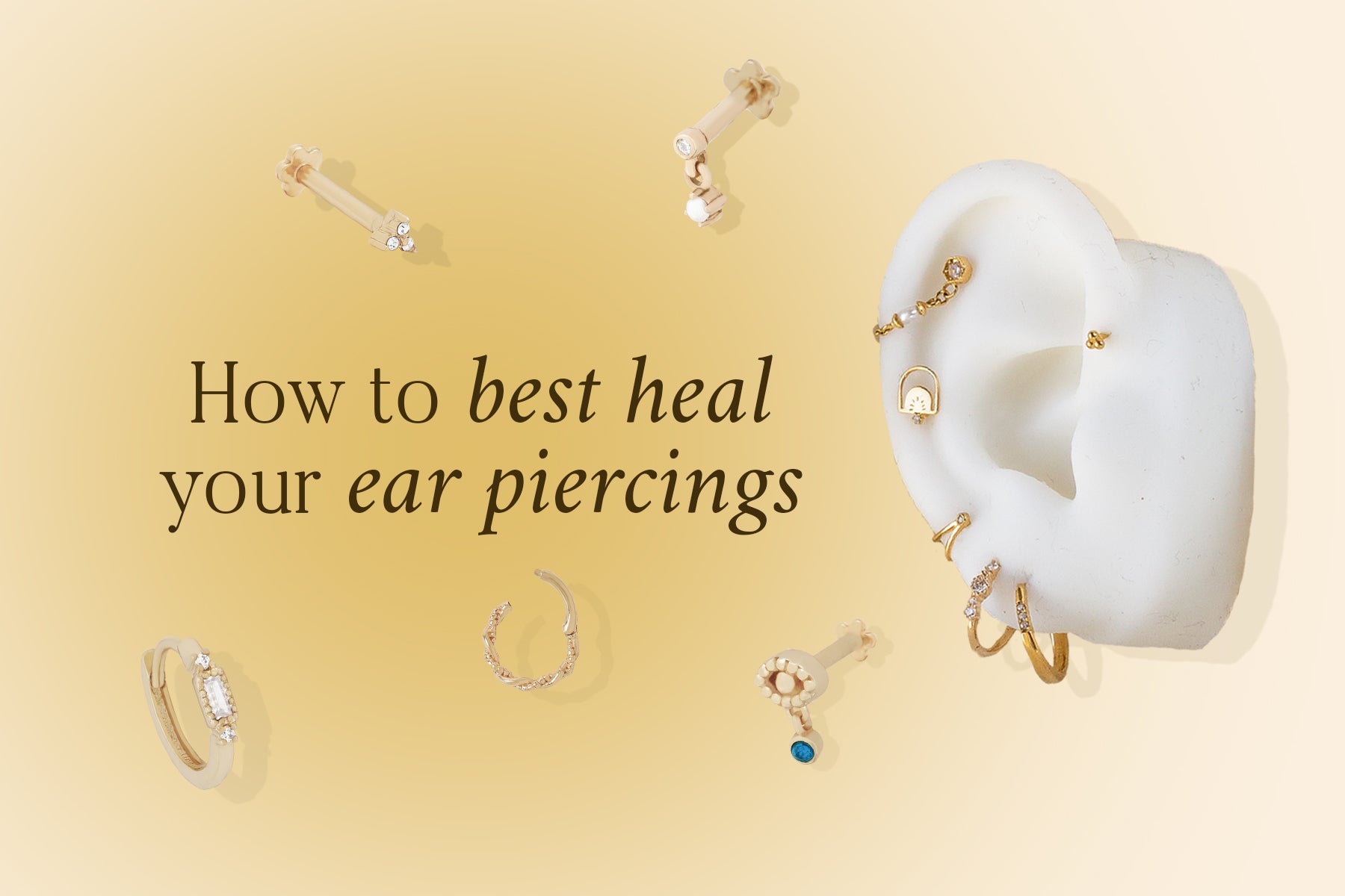 How to Best Heal Your Ear Piercings