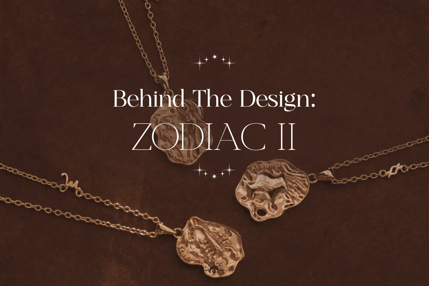 Behind the Design: Zodiac II Collection