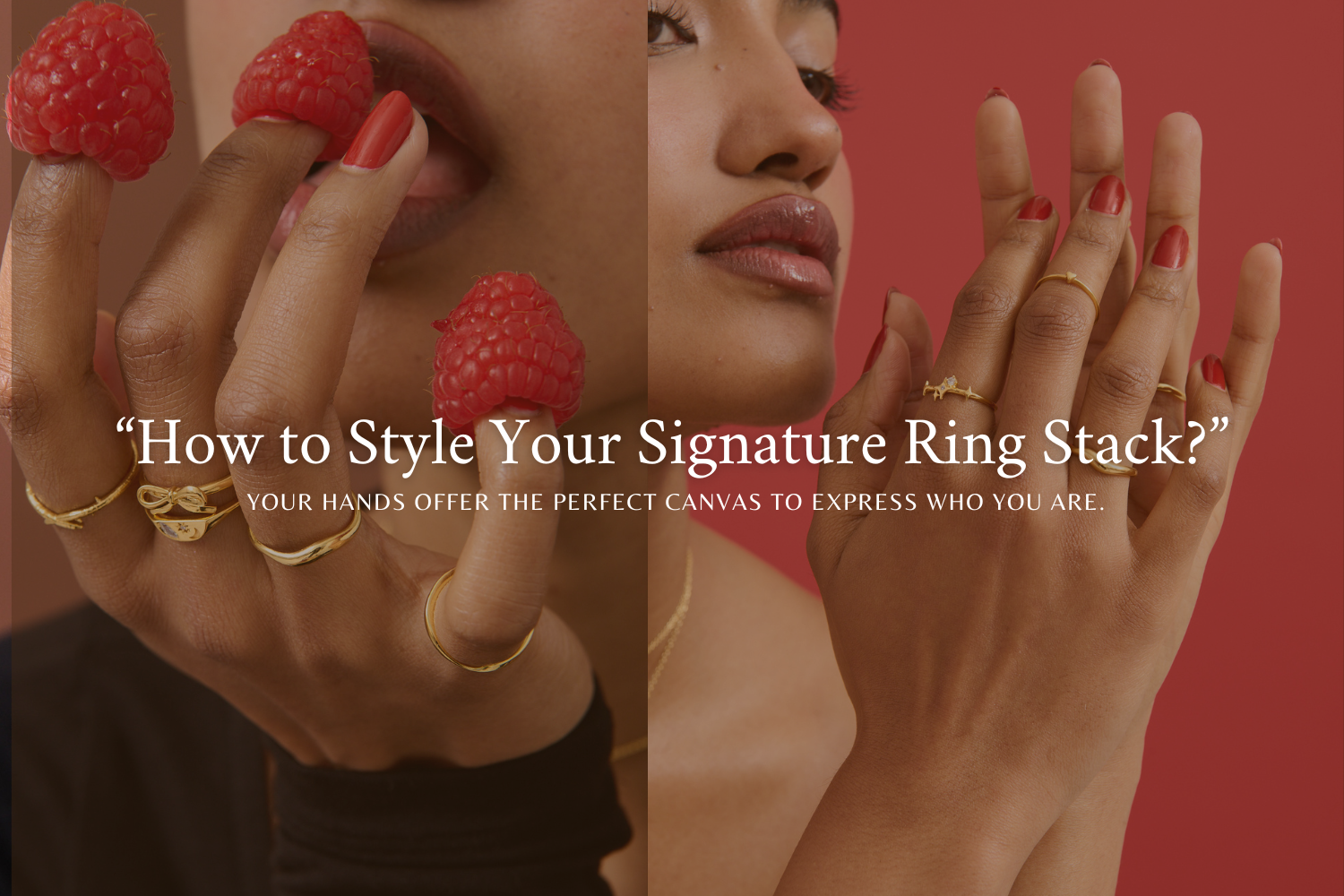 How to Style Your Signature Ring Stack