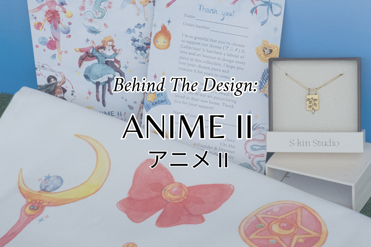 Behind The Collection: Anime (アニメ) II