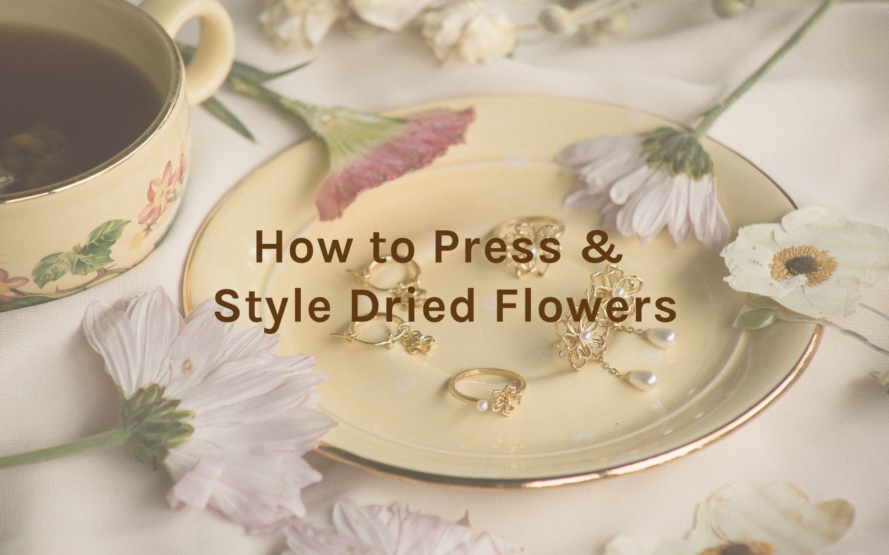 How to Press & Style Dried Flowers