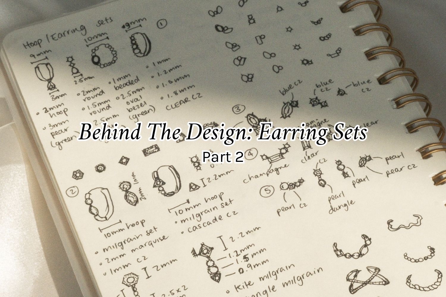 Behind The Design: Earring Sets Collection Part 2