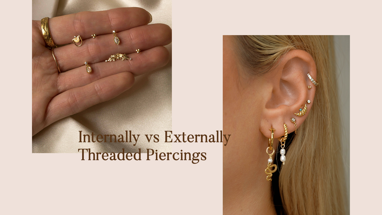 Internally vs Externally Threaded Piercings