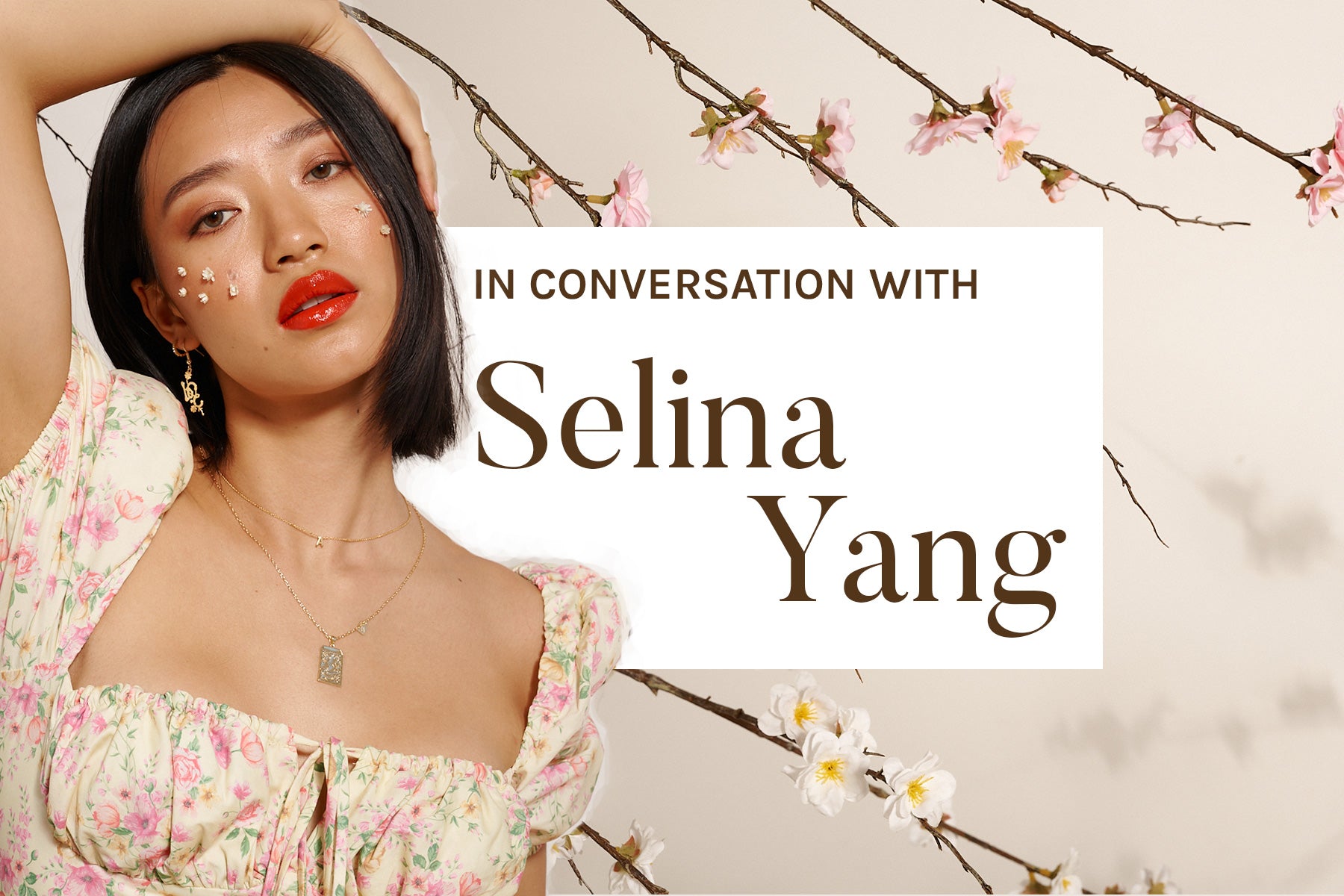 In Conversation With - Selina Yang