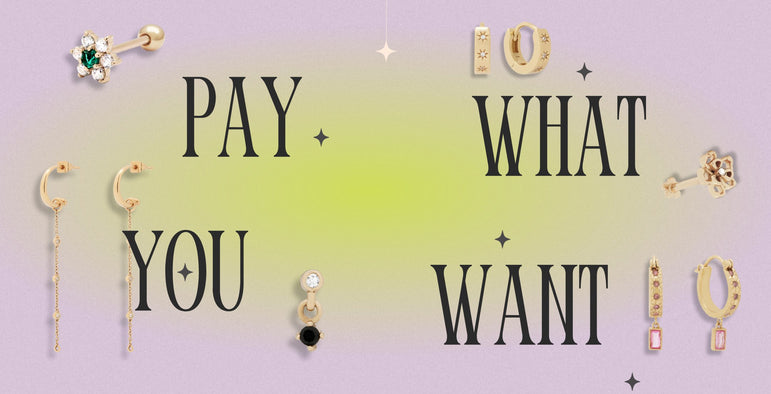 PAY WHAT YOU WANT