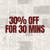 30% OFF FOR 30 MINS